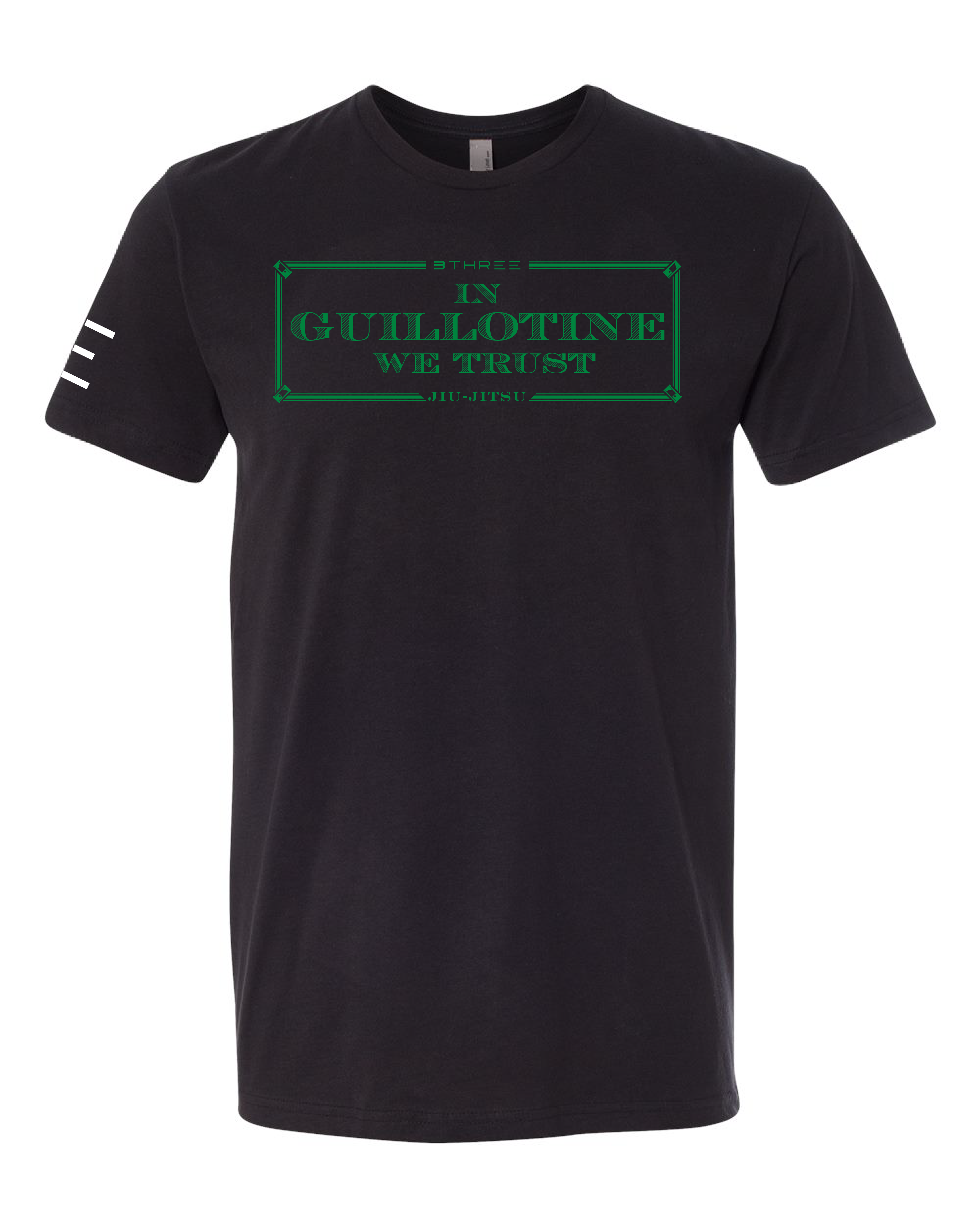 In Guillotine We Trust - Jiu-Jitsu funny T-shirt 