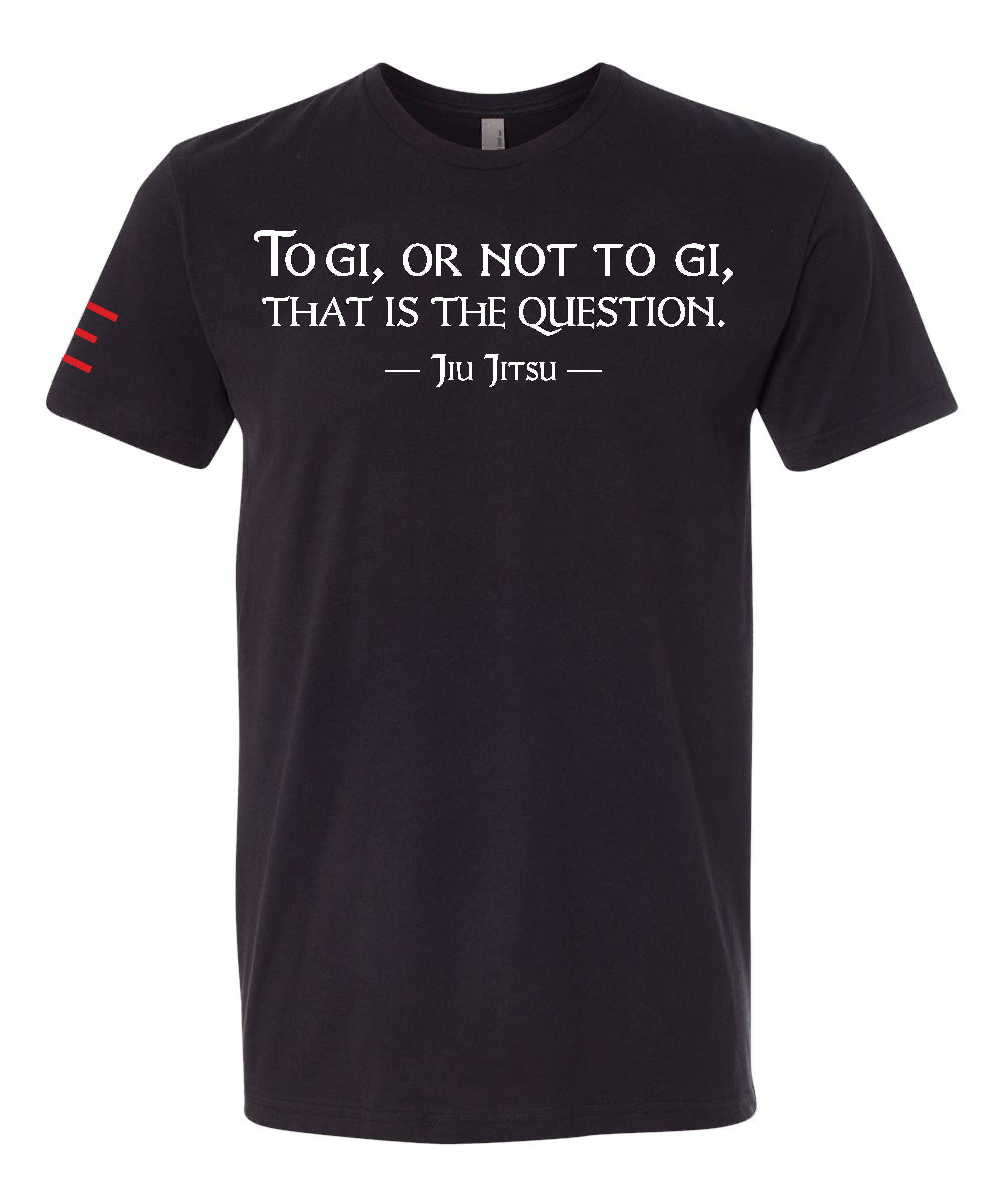 "To Gi or Not to Gi" Jiu-Jitsu T-Shirt - Perfect for Gi vs. No-Gi Debate 