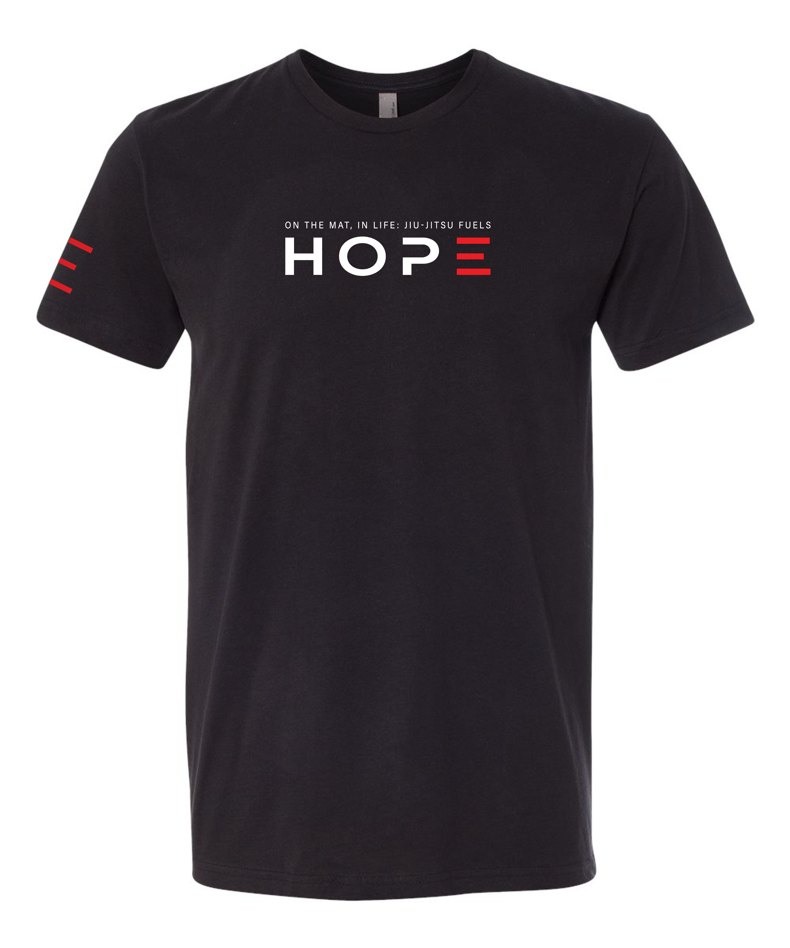 On the Mat, In Life: Jiu-Jitsu Fuels Hope T-Shirt 