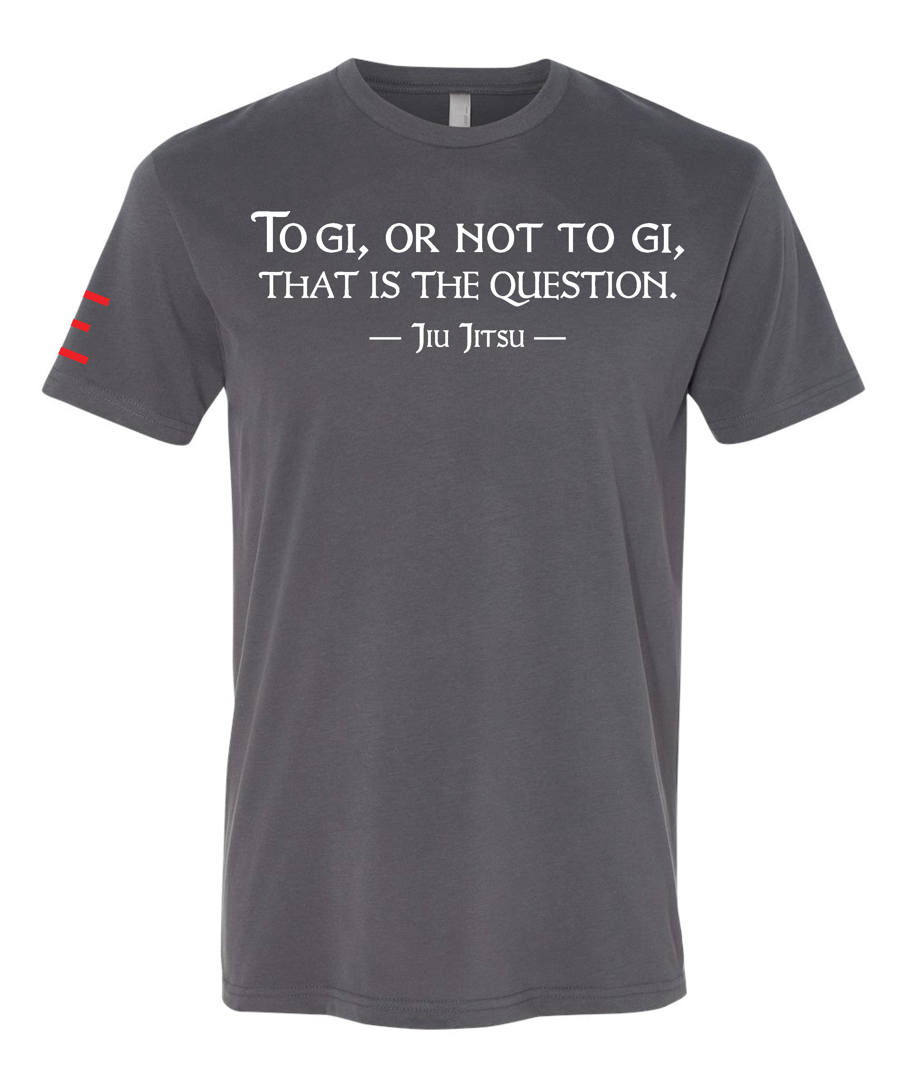 "To Gi or Not to Gi" Jiu-Jitsu T-Shirt - Perfect for Gi vs. No-Gi Debate 