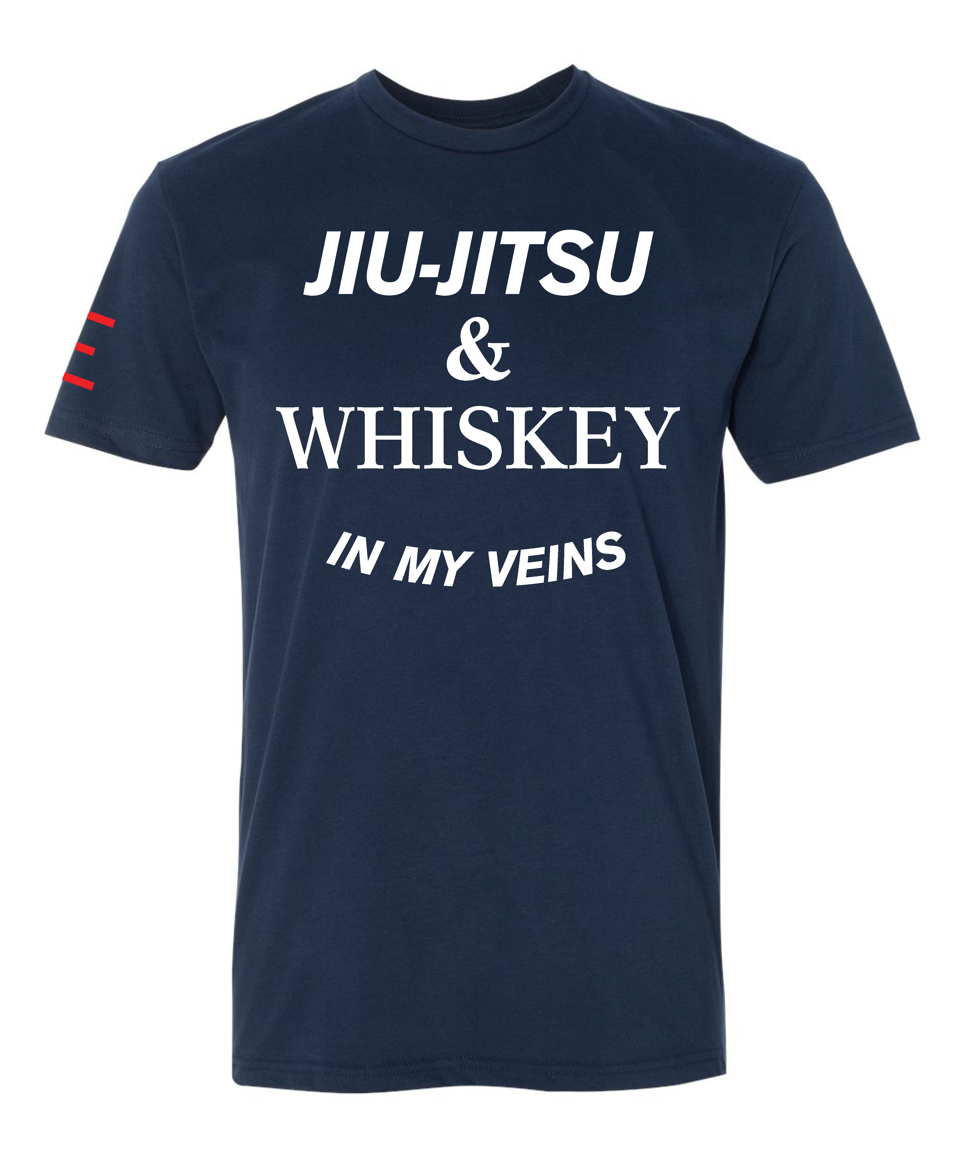 Jiu-Jitsu & Whiskey in My Veins - BJJ Funny Meme Premium T-Shirt - 3Three Apparel LLC.