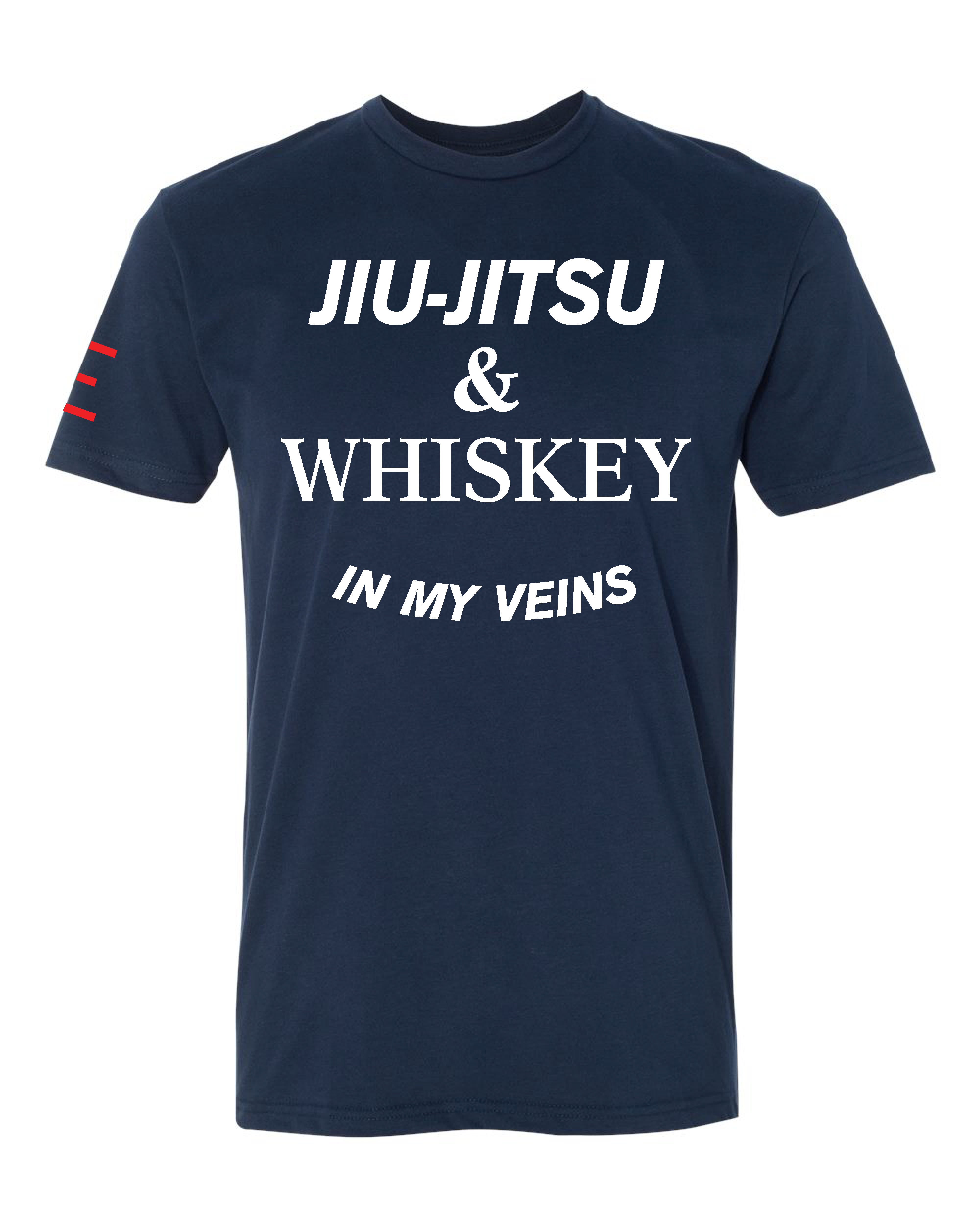 Jiu-Jitsu & Whiskey in My Veins - BJJ Funny Meme Premium T-Shirt - 3Three Apparel LLC.