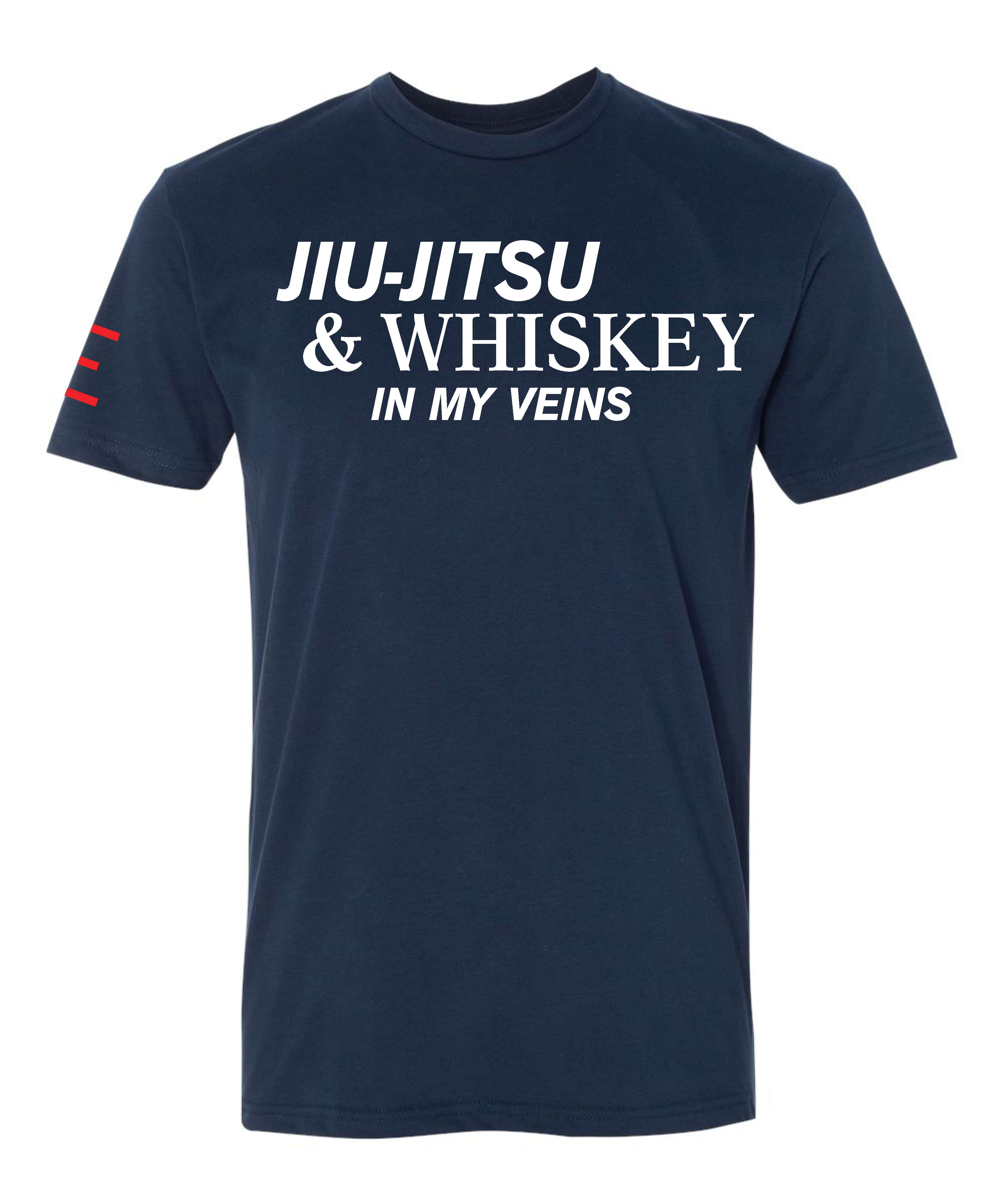 Jiu-Jitsu & Whiskey in My Veins V2 - BJJ Funny Meme Premium T-Shirt - 3Three Apparel LLC.