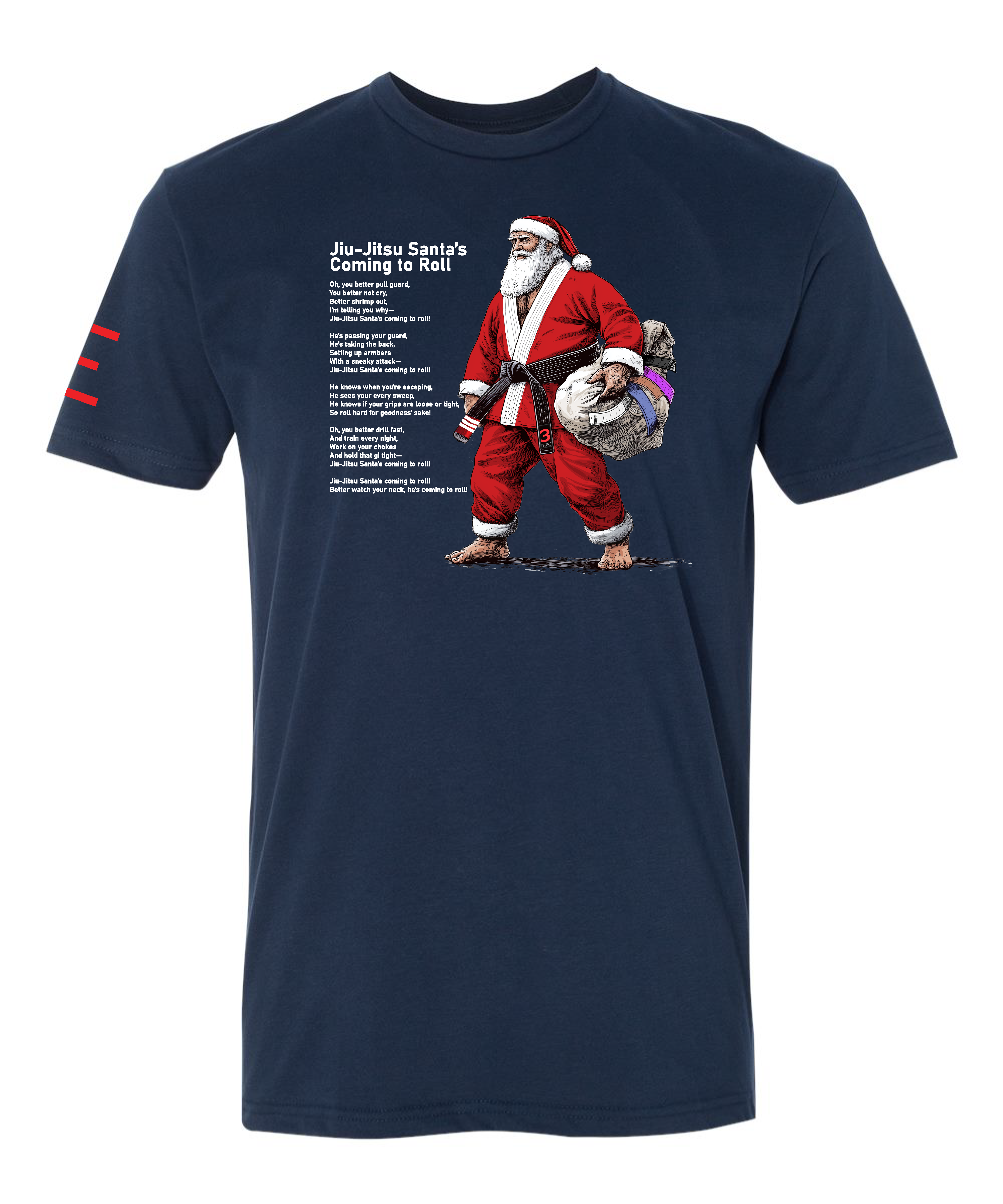 Jiu-Jitsu Santa's Coming to Roll" Holiday T-Shirt - BJJ T-shirt Limited Quantities