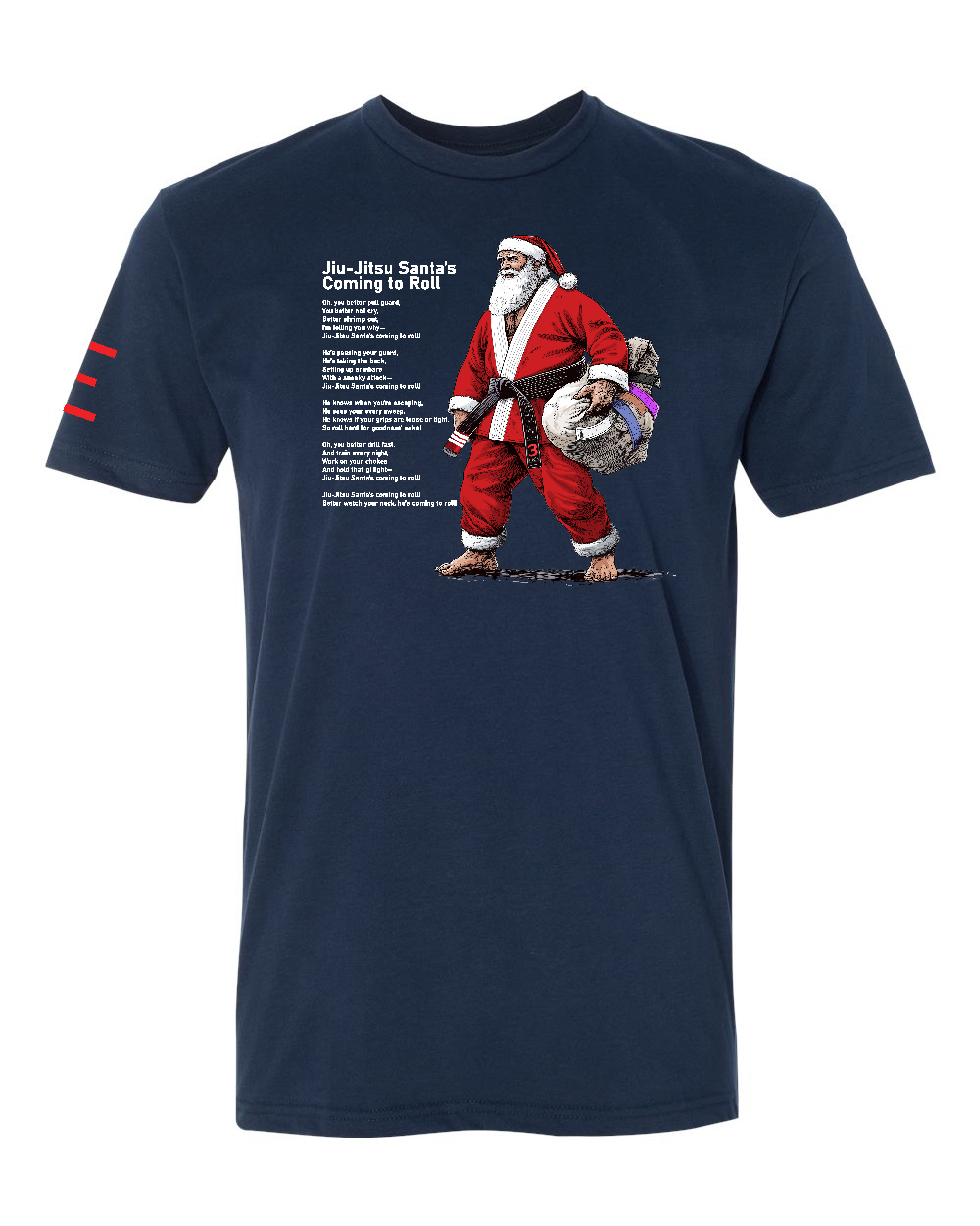 Jiu-Jitsu Santa's Coming to Roll" Holiday T-Shirt - BJJ T-shirt Limited Quantities