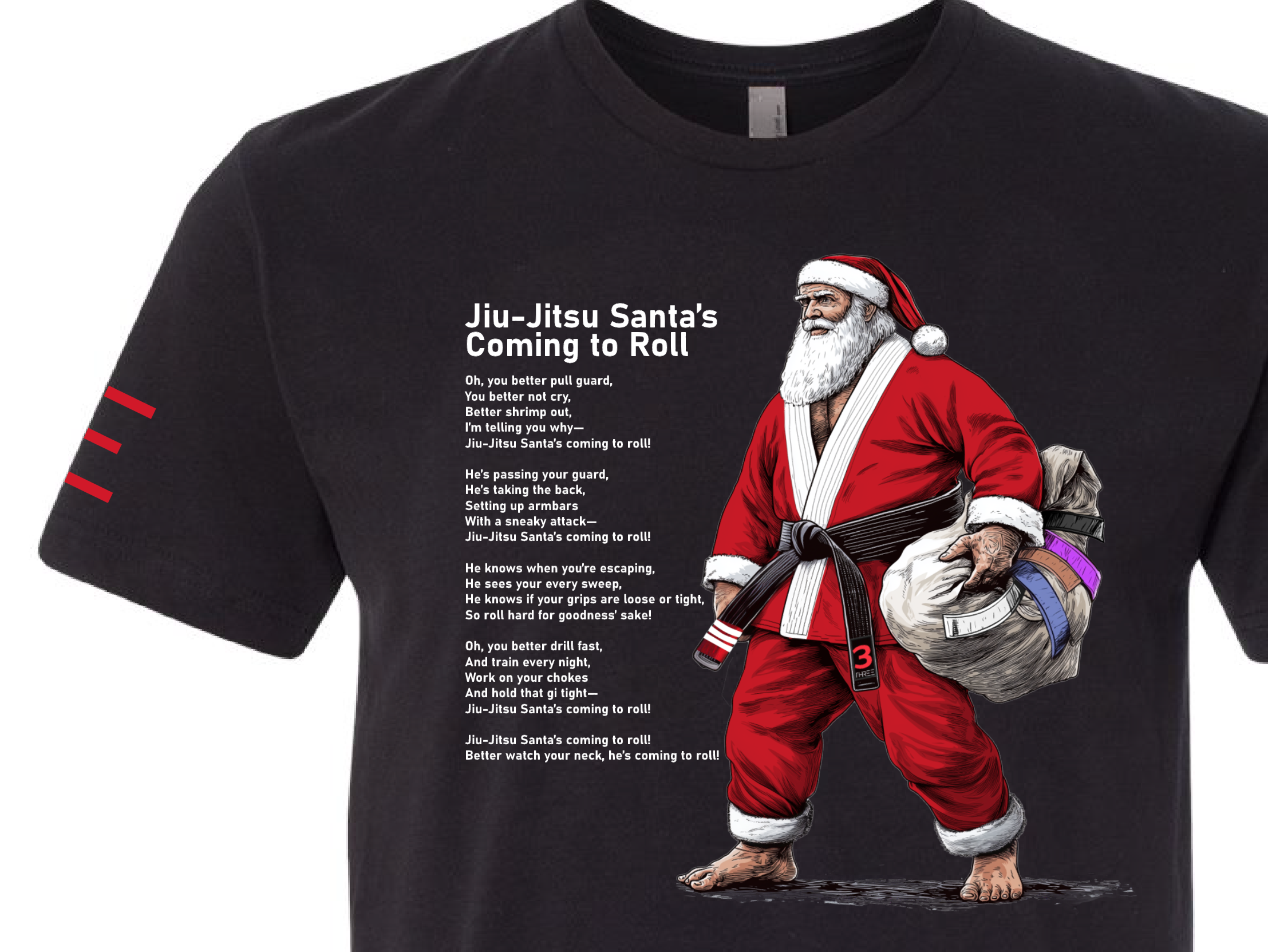 Jiu-Jitsu Santa's Coming to Roll" Holiday T-Shirt - BJJ T-shirt Limited Quantities