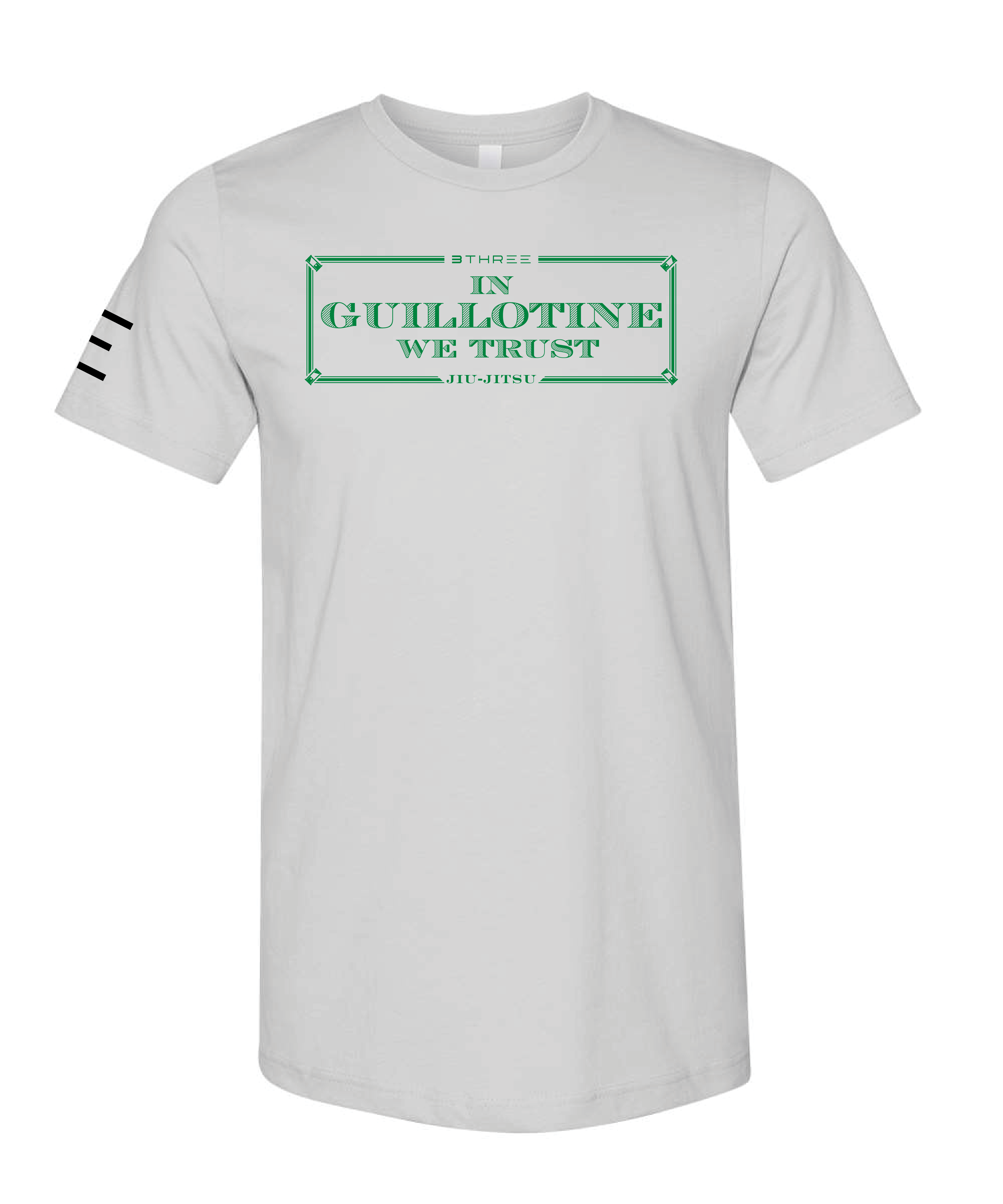 In Guillotine We Trust - Jiu-Jitsu funny T-shirt 