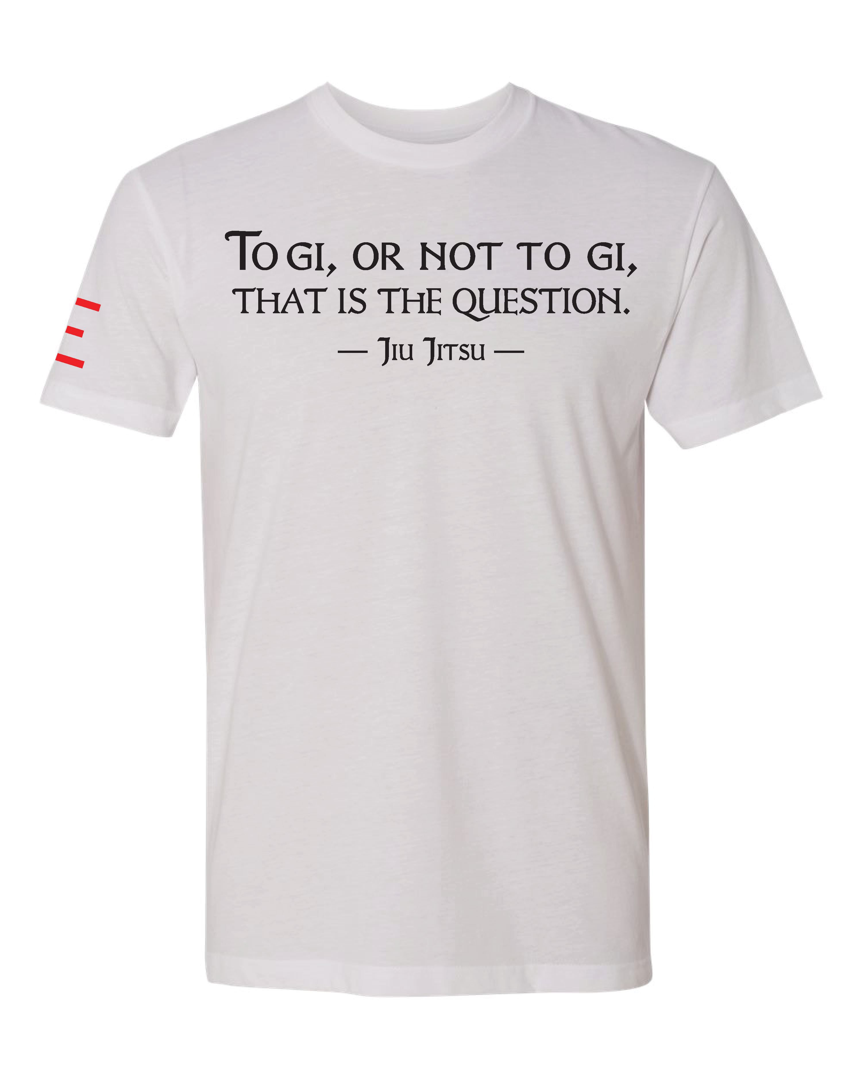 "To Gi or Not to Gi" Jiu-Jitsu T-Shirt - Perfect for Gi vs. No-Gi Debate 